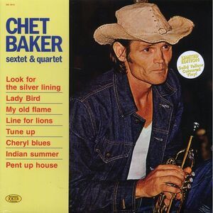 Chet Baker - Sextet & Quartet (RSD 2022) (180g) (yellow vinyl) - Vinyl LP